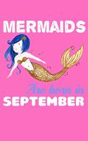 Mermaids Are Born In September