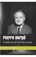 Pierre Bergé