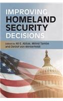 Improving Homeland Security Decisions