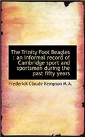 The Trinity Foot Beagles