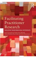 Facilitating Practitioner Research