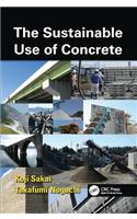 Sustainable Use of Concrete