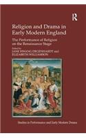 Religion and Drama in Early Modern England