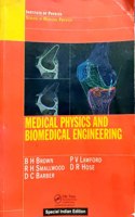 Medical Ohysics And Biomedical Engineering
