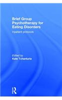 Brief Group Psychotherapy for Eating Disorders