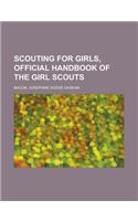 Scouting for Girls, Official Handbook of the Girl Scouts