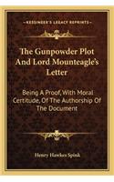 Gunpowder Plot and Lord Mounteagle's Letter