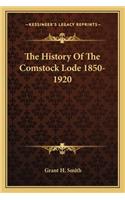 History Of The Comstock Lode 1850-1920