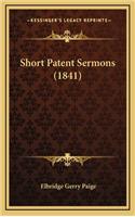 Short Patent Sermons (1841)