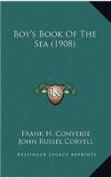 Boy's Book of the Sea (1908)