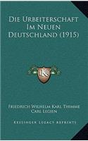 Die Urbeiterschaft Im Neuen Deutschland (1915)