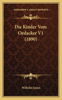 Die Kinder Vom Oedacker V1 (1890)