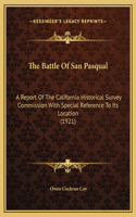 The Battle Of San Pasqual