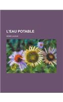 L'Eau Potable