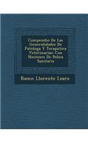 Compendio De Las Generalidades De Patolog�a Y Terap�utica Veterinarias