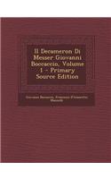 Il Decameron Di Messer Giovanni Boccaccio, Volume 1