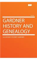 Gardner History and Genealogy