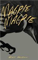 Magpie, Magpie Comic Book