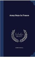 Army Boys In France