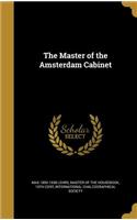Master of the Amsterdam Cabinet