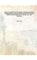 HISTORY OF SCHUYLKILL COUNTY, PENNSYLVAN