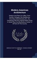 Modern American Architecture
