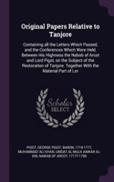 Original Papers Relative to Tanjore