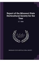Report of the Missouri State Horticultural Society for the Year