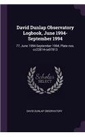 David Dunlap Observatory Logbook, June 1994-September 1994