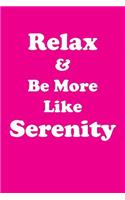 Relax & Be More Like Serenity Affirmations Workbook Positive Affirmations Workbook Includes: Mentoring Questions, Guidance, Supporting You