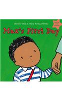 Max's First Day