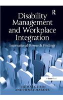 Disability Management and Workplace Integration