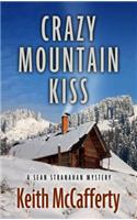 Crazy Mountain Kiss