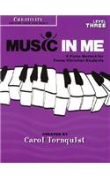 Music in Me - A Piano Method for Young Christian Students: Creativity Level 3: A Piano Method for Young Christian Students(English)