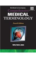 Workbook for Jones' Comprehensive Medical Terminology