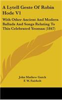 A Lytell Geste Of Robin Hode V1