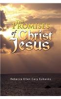 Promises of Christ Jesus