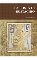 LA POSTA DI EUSTACHIO
