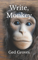 Write, Monkey