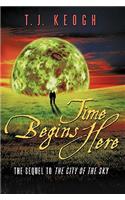 Time Begins Here: The Sequel to the City of the Sky