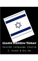 Learn Hebrew Today: Sacred Language Course