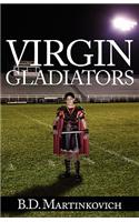 Virgin Gladiators