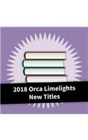 2018 Orca Limelights New Titles
