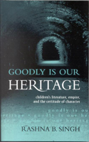 Goodly Is Our Heritage