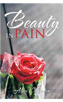 Beauty in Pain