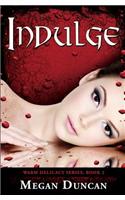 Indulge