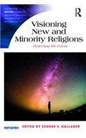 Visioning New and Minority Religions