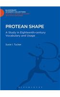 Protean Shape: A Study in Eighteenth-Century Vocabulary and Usage