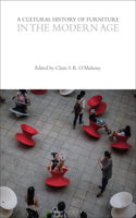 Cultural History of Furniture in the Modern Age