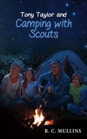 Tony Taylor and Camping with Scouts